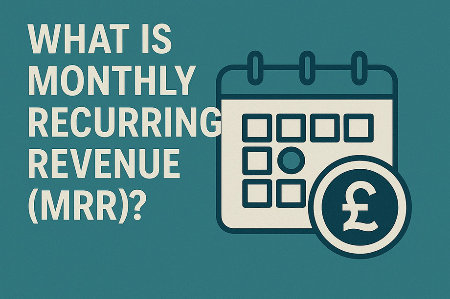 What Is Monthly Recurring Revenue (MRR)? – The Ultimate Guide for SaaS Businesses