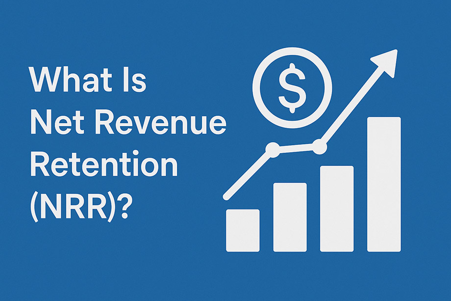 What Is Net Revenue Retention (NRR)?